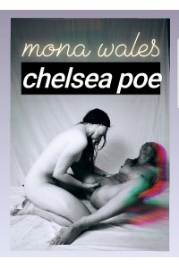Mona Wales and Chelsea Poe Lesbian Lust